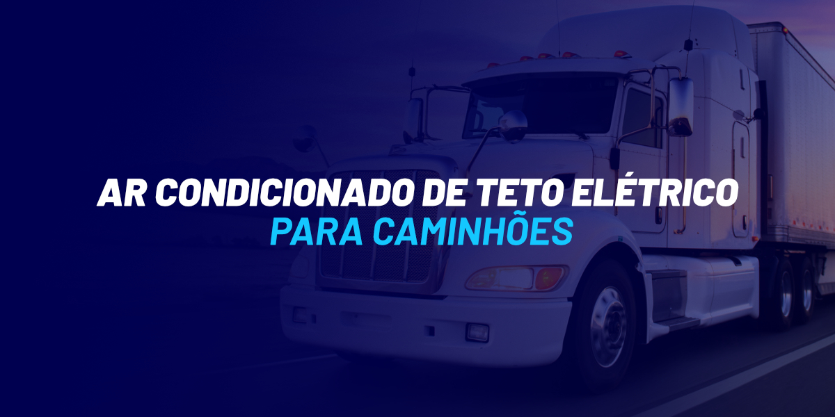 Ar condicionado de teto elétrico para caminhões
